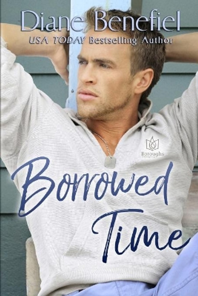 Borrowed Time by Diane Benefiel 9781953810113