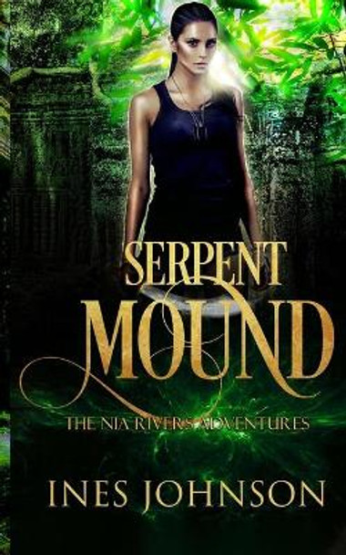 Serpent Mound by Ines Johnson 9781954181335