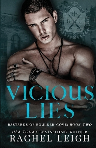 Vicious Lies by Rachel Leigh 9781956764185