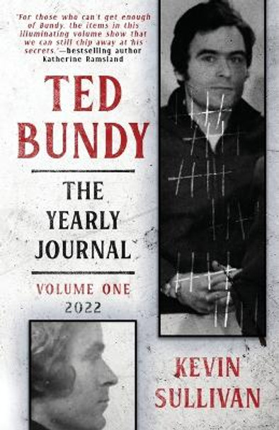 Ted Bundy: The Yearly Journal by Kevin Sullivan 9781957288307