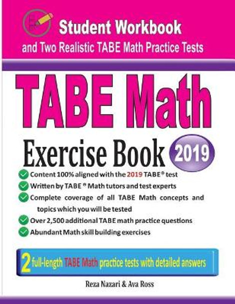 TABE Math Exercise Book: Student Workbook and Two Realistic TABE Math Tests by Reza Nazari 9781970036367