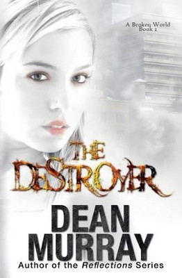 The Destroyer by Dean Murray 9781939363589