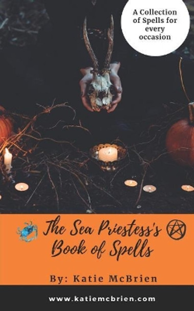 The Sea Priestess's Book of Spells by Katie McBrien 9781717961921