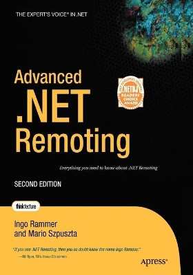 Advanced .NET Remoting by Mario Szpuszta 9781590594179
