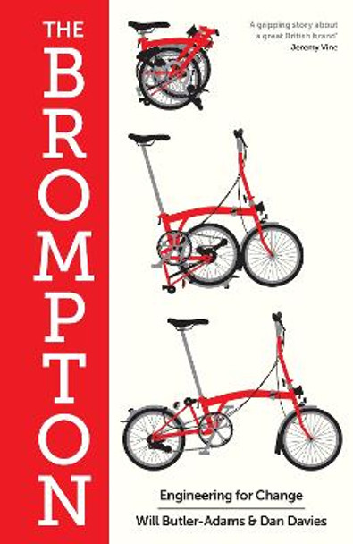 The Brompton: Engineering for Change by Will Butler-Adams