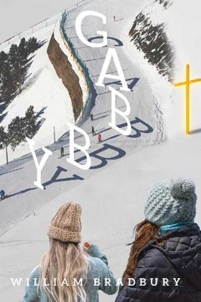 Gabby by William Bradbury 9781774191064