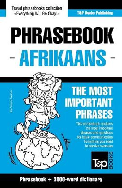 English-Afrikaans phrasebook and 3000-word topical vocabulary by Andrey Taranov 9781787165731