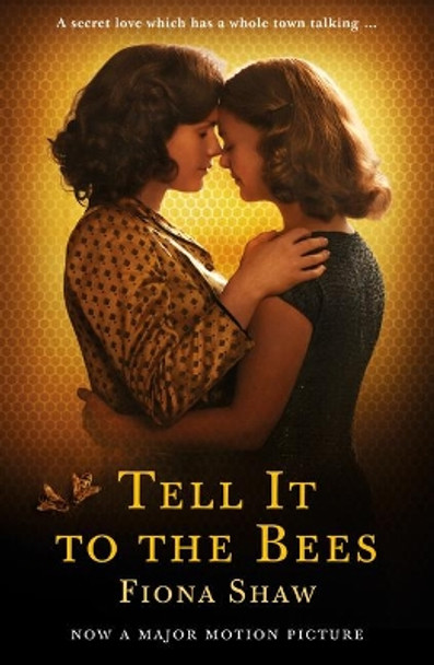 Tell It to the Bees by Fiona Shaw 9781788164078