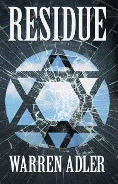 Residue by Warren Adler 9781532982927