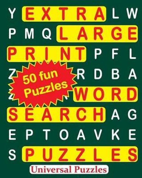 Extra Large Print Word Search Puzzles by Universal Puzzles 9781533303417