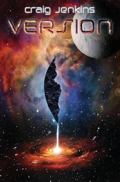 Version: A Sci-Fi Thriller by Craig Jenkins 9781910115312