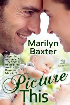 Picture This by Marilyn Baxter 9781942886587