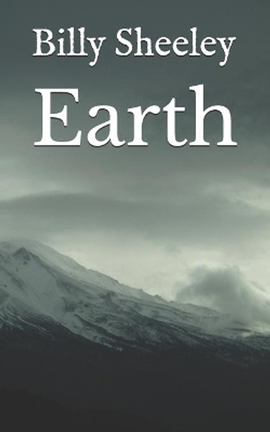 Earth by Billy Sheeley 9781670221704