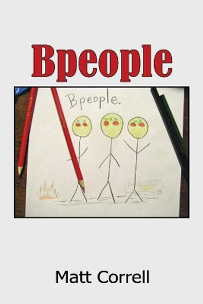 Bpeople by Matt Correll 9781983708978