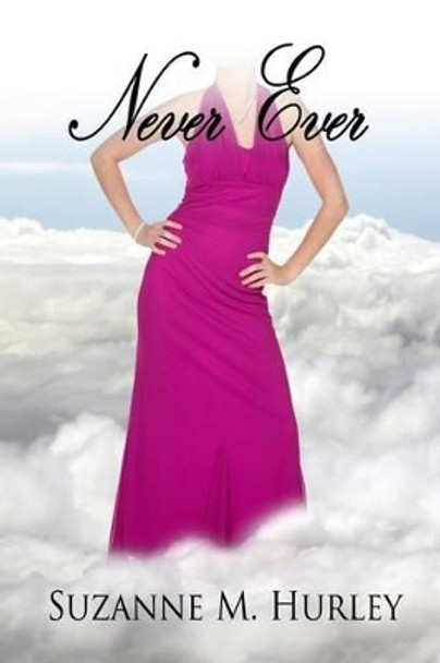 Never Ever by Marsha Briscoe 9781611600773