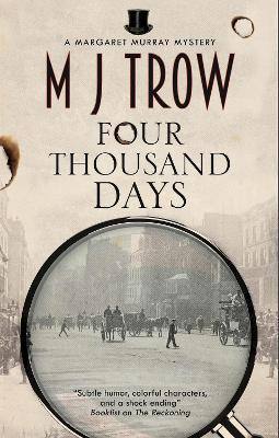 Four Thousand Days M.J. Trow 9781448307418