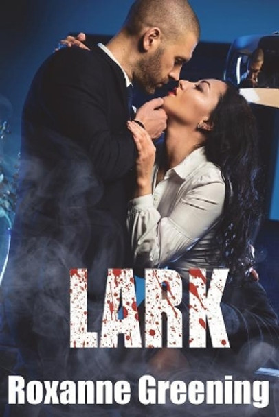 Lark by R Greening 9781978368965