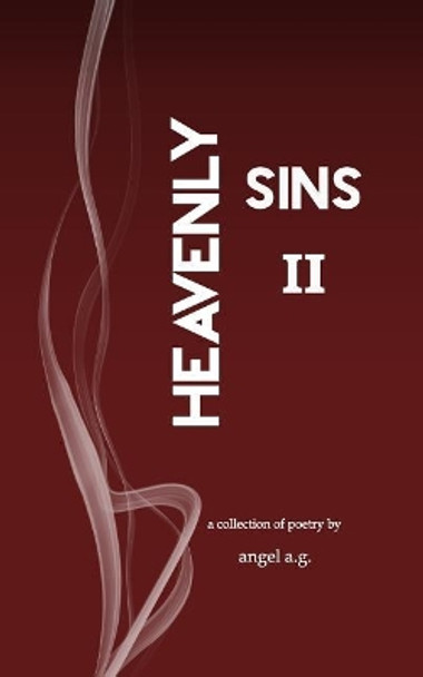 Heavenly Sins II by Angel Ag 9781724688552