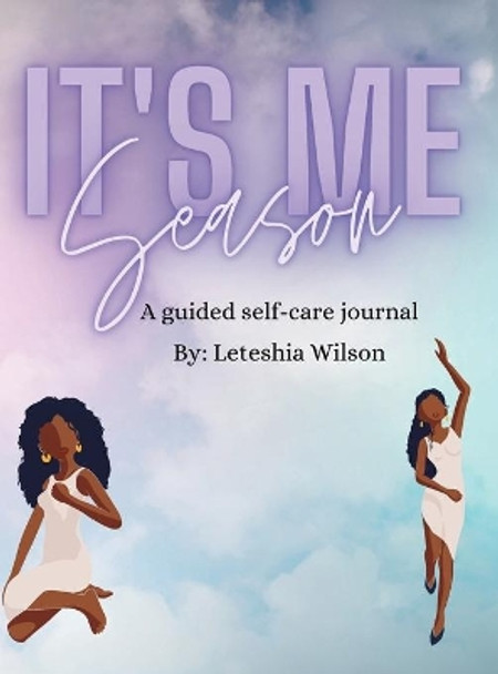 It's ME Season by Leteshia Wilson 9781678130763