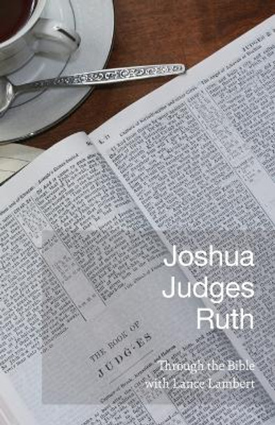Joshua Judges Ruth by Lance Lambert 9781683891239