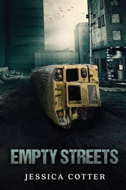 Empty Streets by Dr Kelly Martin 9781682994733