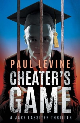 Cheater's Game by Paul Levine 9781734251005