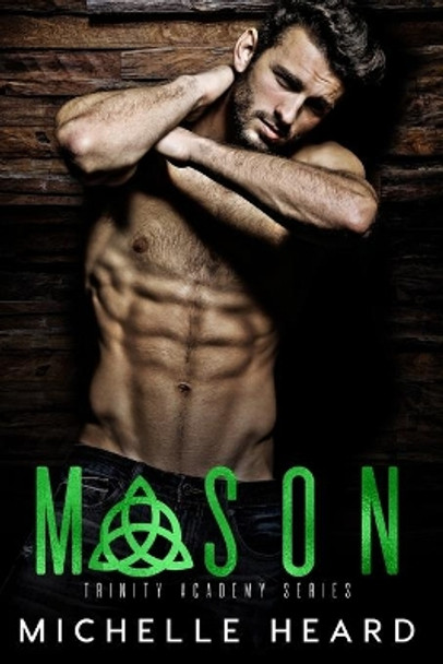 Mason by Michelle Heard 9781705682074