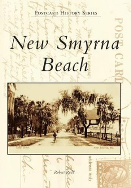 New Smyrna Beach by Robert Redd 9781467117463