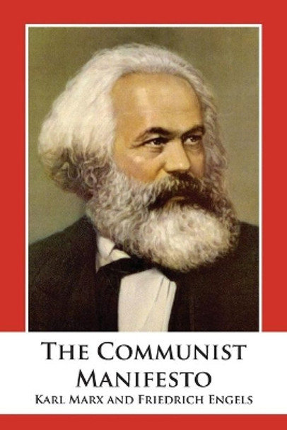 The Communist Manifesto by Karl Marx 9781680922110