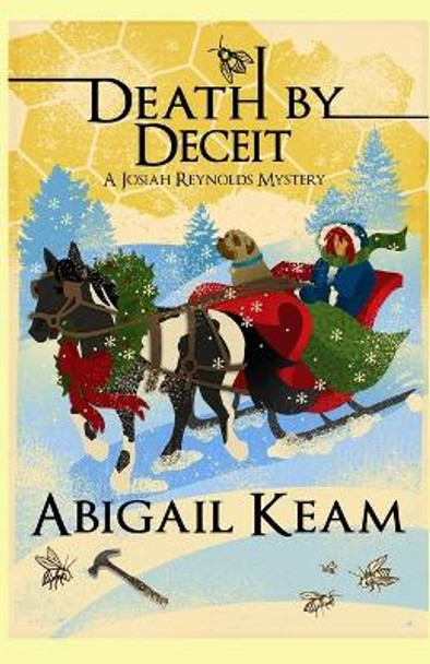 Death By Deceit: A Josiah Reynolds Mystery 13 (A humorous cozy with quirky characters and Southern angst) by Abigail Keam 9781699802908