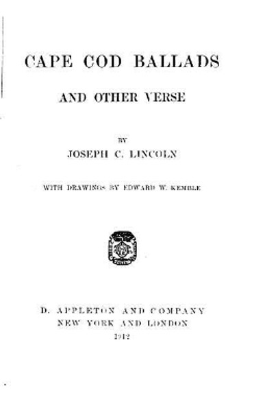 Cape Cod Ballads by Joseph C Lincoln 9781534844605