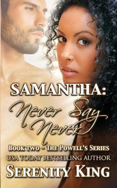 Samantha: Never Say Never by Novellette Whyte 9781719980067