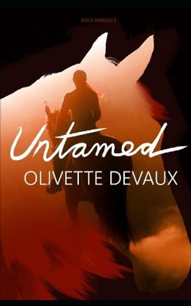 Untamed by Olivette Devaux 9781720071969