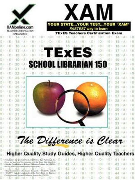 Texes School Librarian 150 Teacher Certification Test Prep Study Guide by Sharon A Wynne 9781581979404