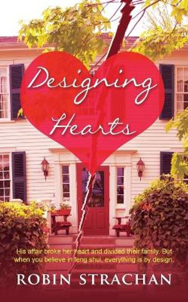 Designing Hearts by Robin Strachan 9781603812603