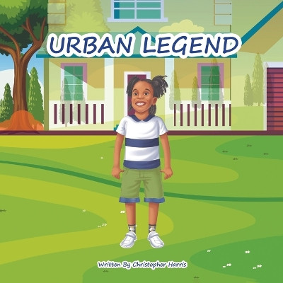 Urban Legend by Christopher Harris 9781957751610