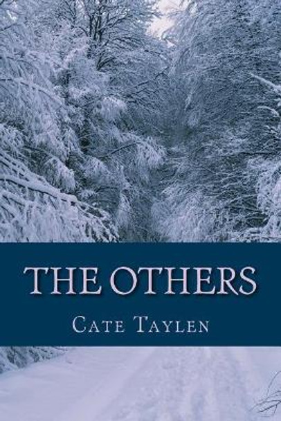 The Others by Cate Taylen 9781546950486