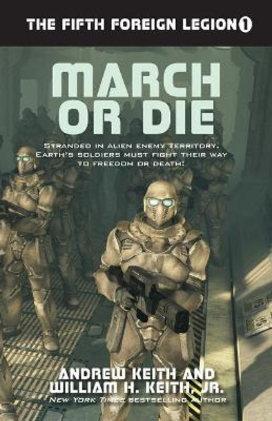 March or Die by Andrew Keith 9781614753964