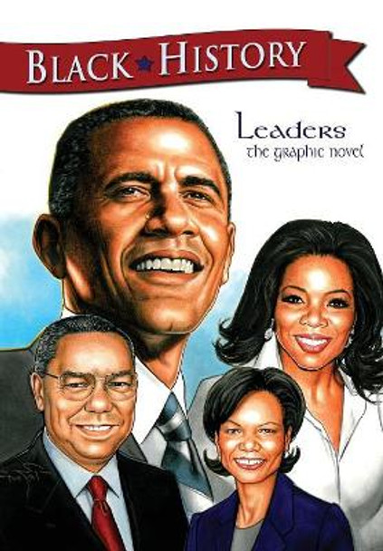 Black History Leaders: A Graphic Novel by Cw Cooke 9781616239237