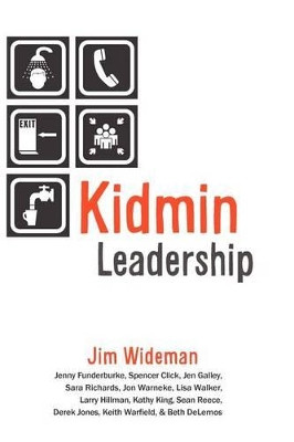 Kidmin Leadership by Jim Wideman 9781617180019