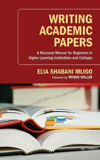 Writing Academic Papers by Elia Shabani Mligo 9781620323960