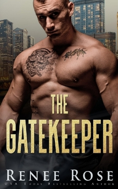 The Gatekeeper by Renee Rose 9781637200742