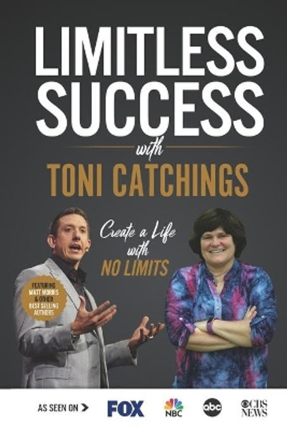 Limitless Success with Toni Catchings by Toni Catchings 9781970073676