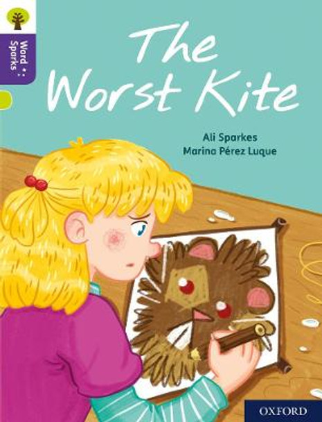 Oxford Reading Tree Word Sparks: Level 11: The Worst Kite by Ali Sparkes