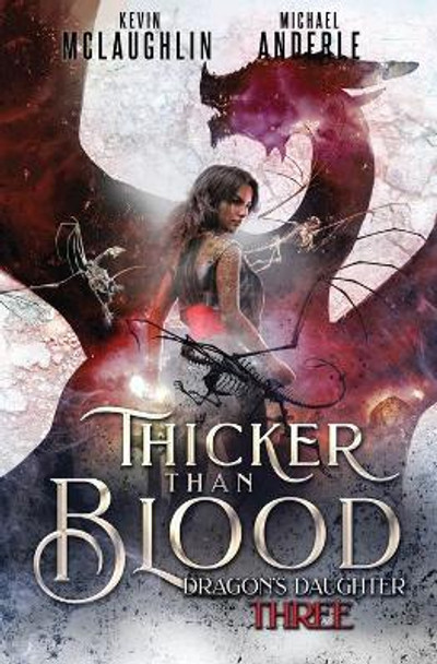 Thicker Than Blood by Michael Anderle 9781649714183