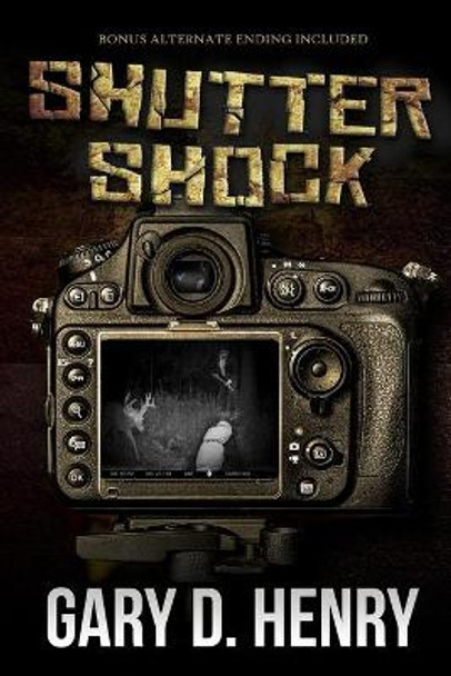 Shutter Shock by Gary D Henry 9781653461615