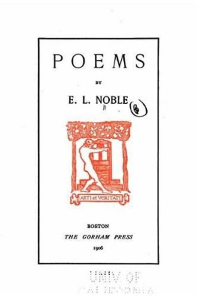 Poems by E L Noble 9781517551049