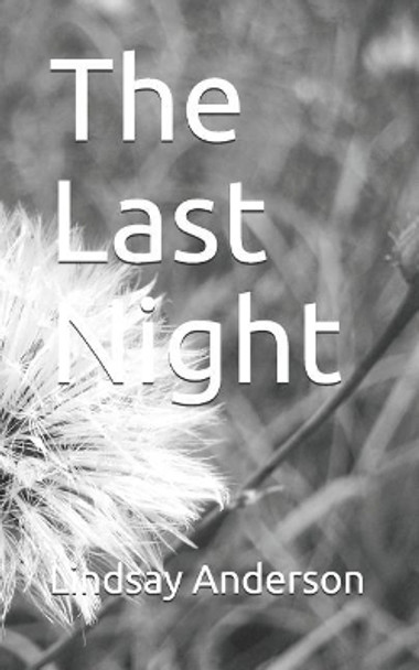 The Last Night by Lindsay Anderson 9781790829125