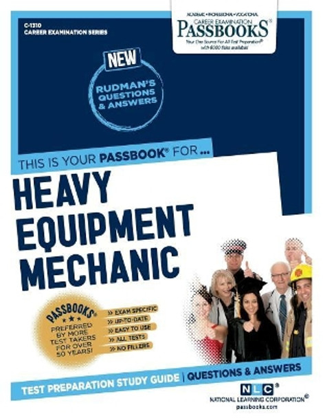 Heavy Equipment Mechanic by National Learning Corporation 9781731813107