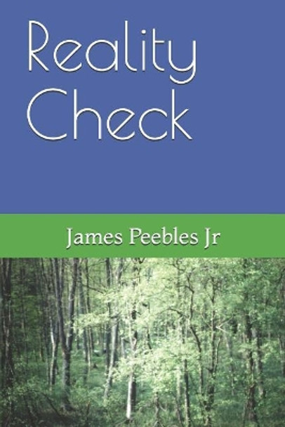 Reality Check by James Peebles Jr 9781549541445